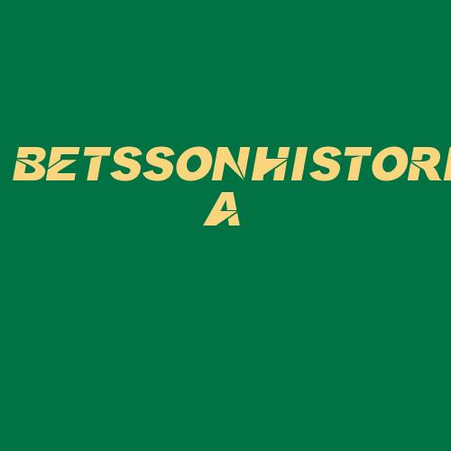 Logo da BETSSONHISTORIA