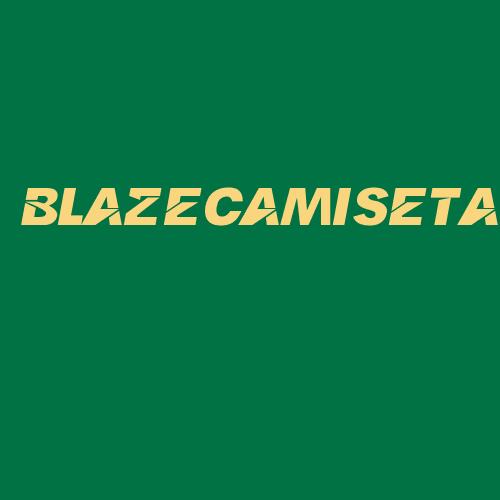 Logo da BLAZECAMISETA